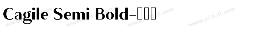 Cagile Semi Bold字体转换